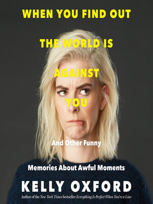 cover image of When You Find Out the World Is Against You